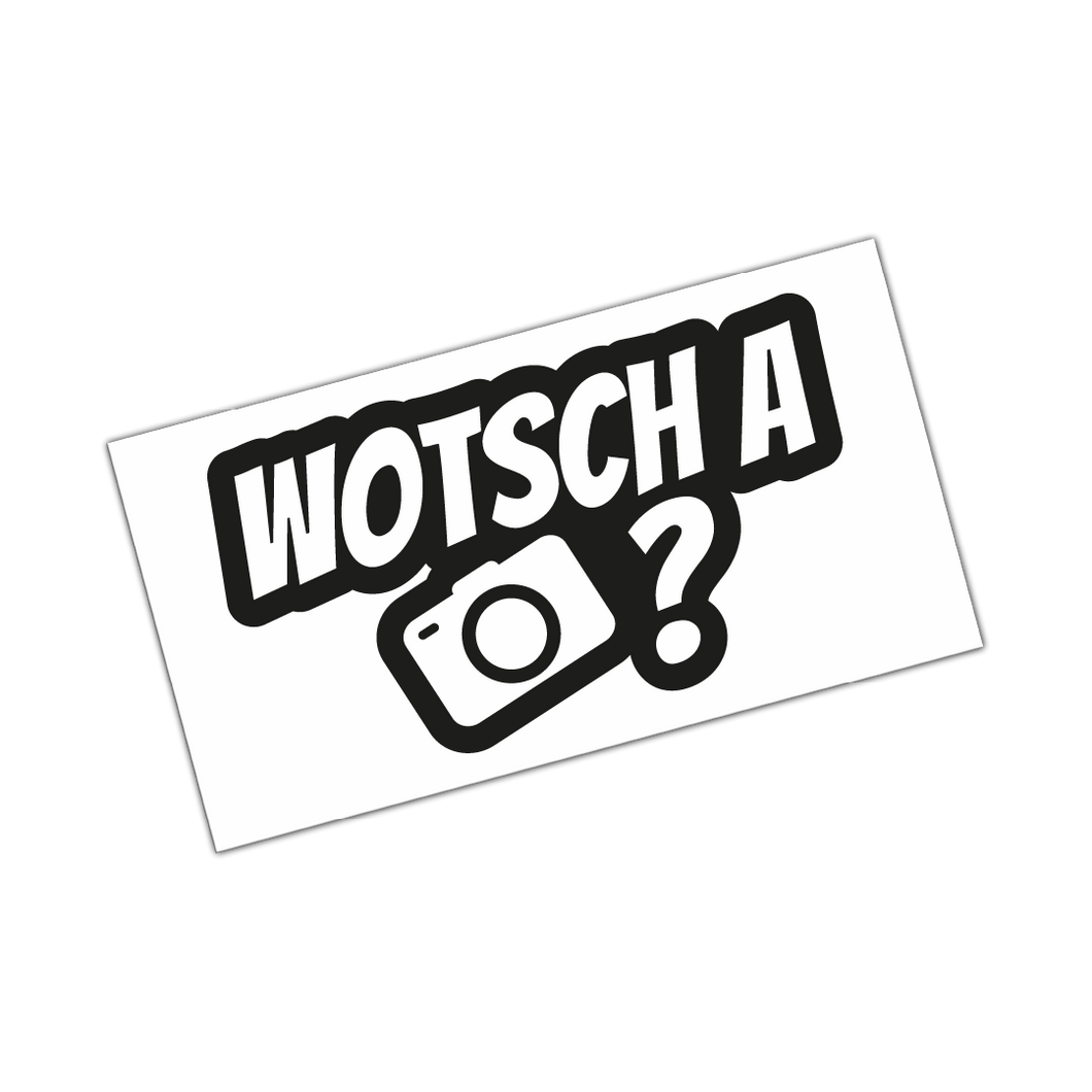 Wotsch a Foto? - Aufkleber