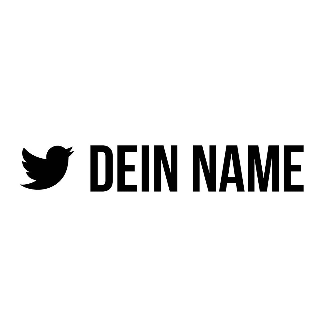 Twitter - Mit deinem Namen